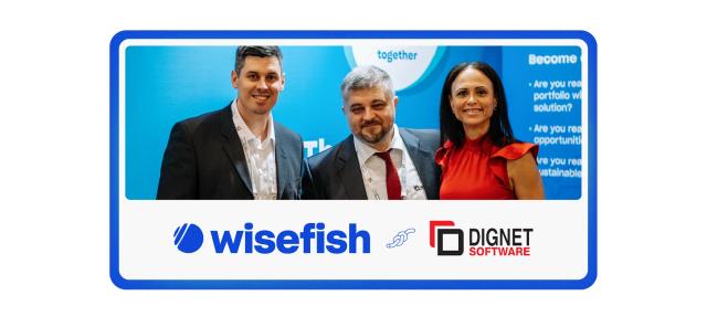 Wisefish and DignetSoftware announce strategic partnership